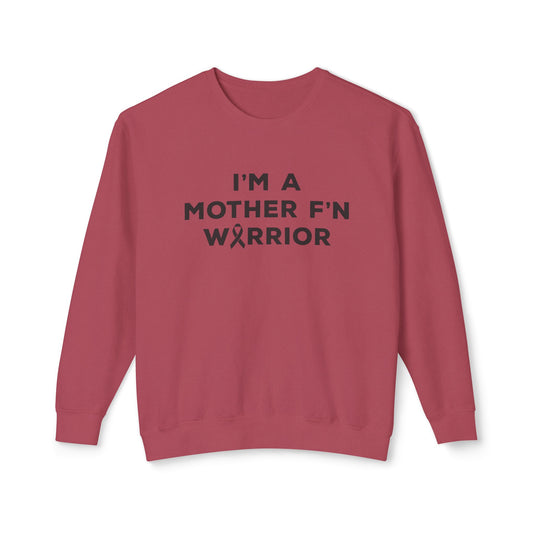 I'm A Mother F'n Warrior Adult Unisex Premium Crewneck Sweatshirt