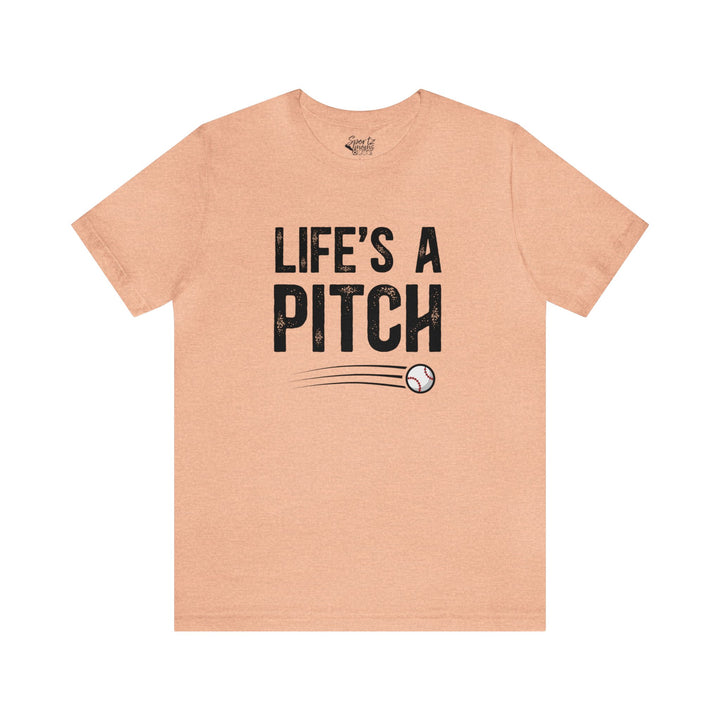 Life's a Pitch Baseball Adult Unisex Mid-Level T-Shirt