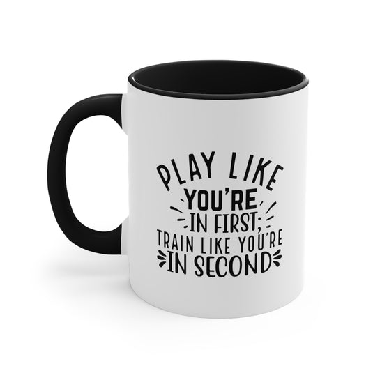 Play Like You're In First Baseball 11oz Accent Mug