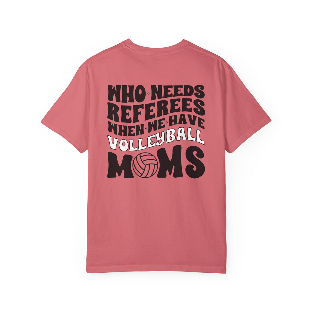 Who Needs Referees Volleyball Unisex Adult Premium T-Shirt
