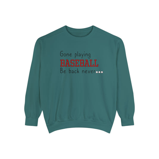 Gone Playing Baseball Adult Unisex Premium Crewneck Sweatshirt