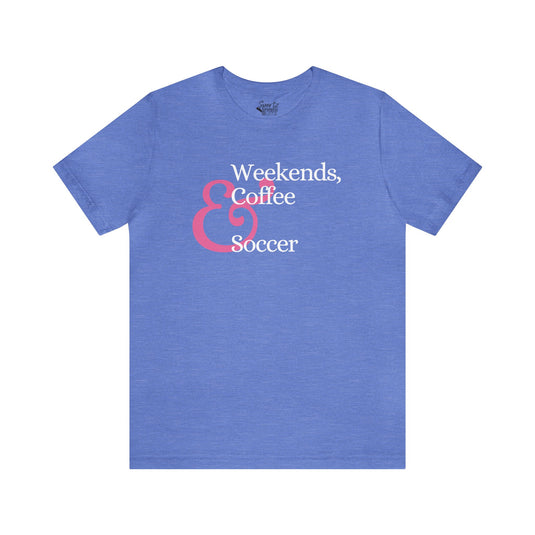 Weekends Coffee & Soccer Pink Design Adult Unisex Mid-Level T-Shirt