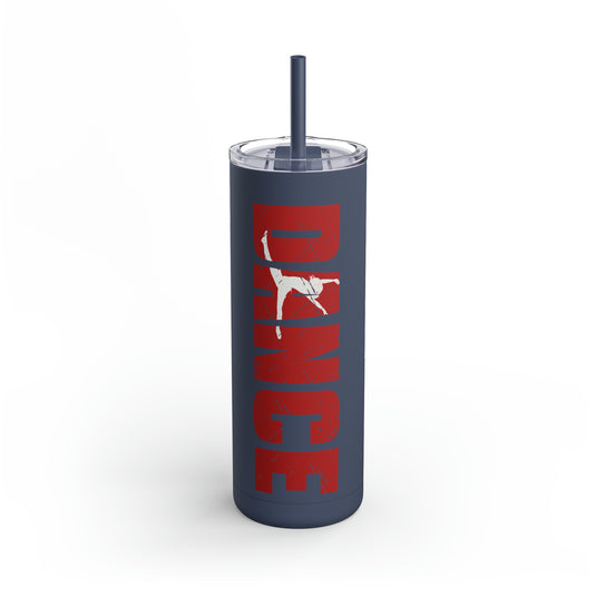 Dance 20oz Skinny Matte Tumbler