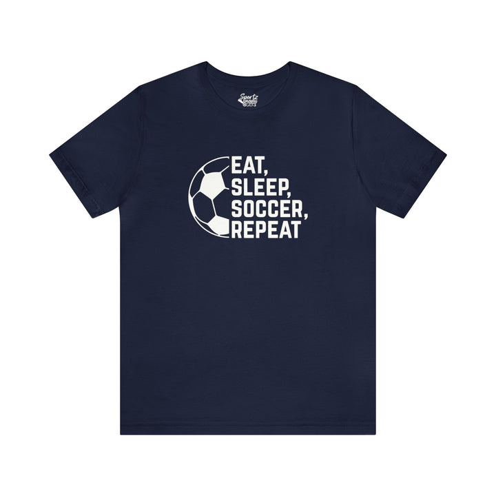 Eat Sleep Soccer Repeat Adult Unisex Mid-Level T-Shirt