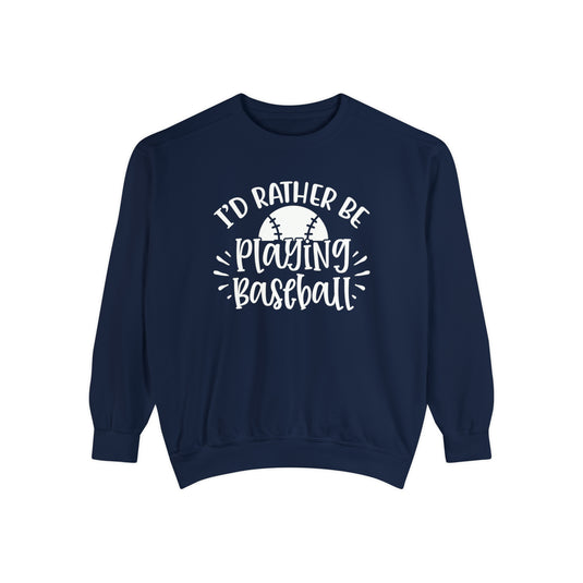 I'd Rather Be Playing Baseball Adult Unisex Premium Crewneck Sweatshirt