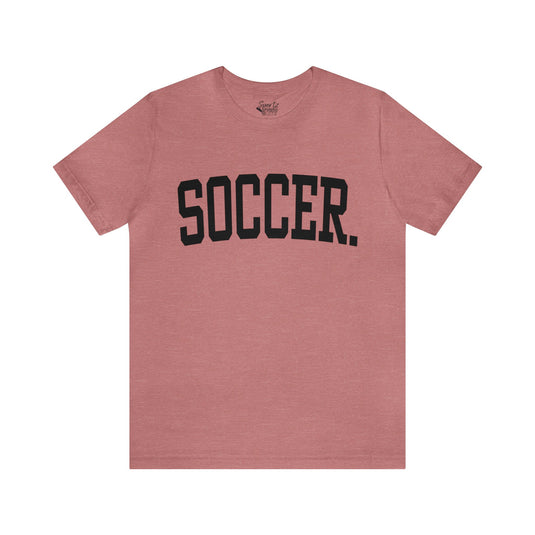 Tall Design Soccer Adult Unisex Mid-Level T-Shirt