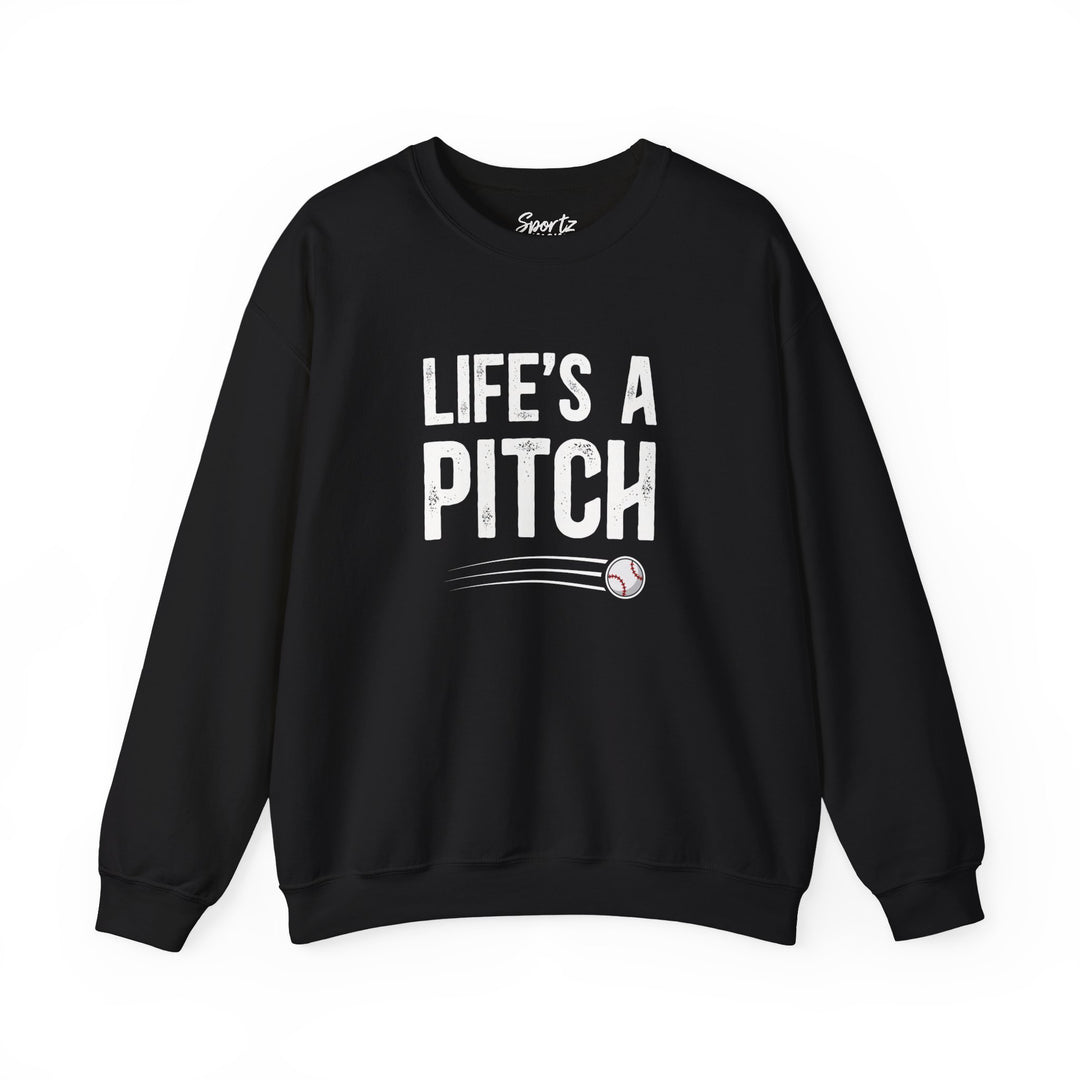 Life's a Pitch Baseball Adult Unisex Crewneck Sweatshirt