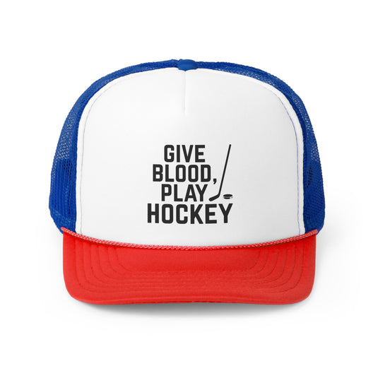 Give Blood Play Hockey Trucker Hat