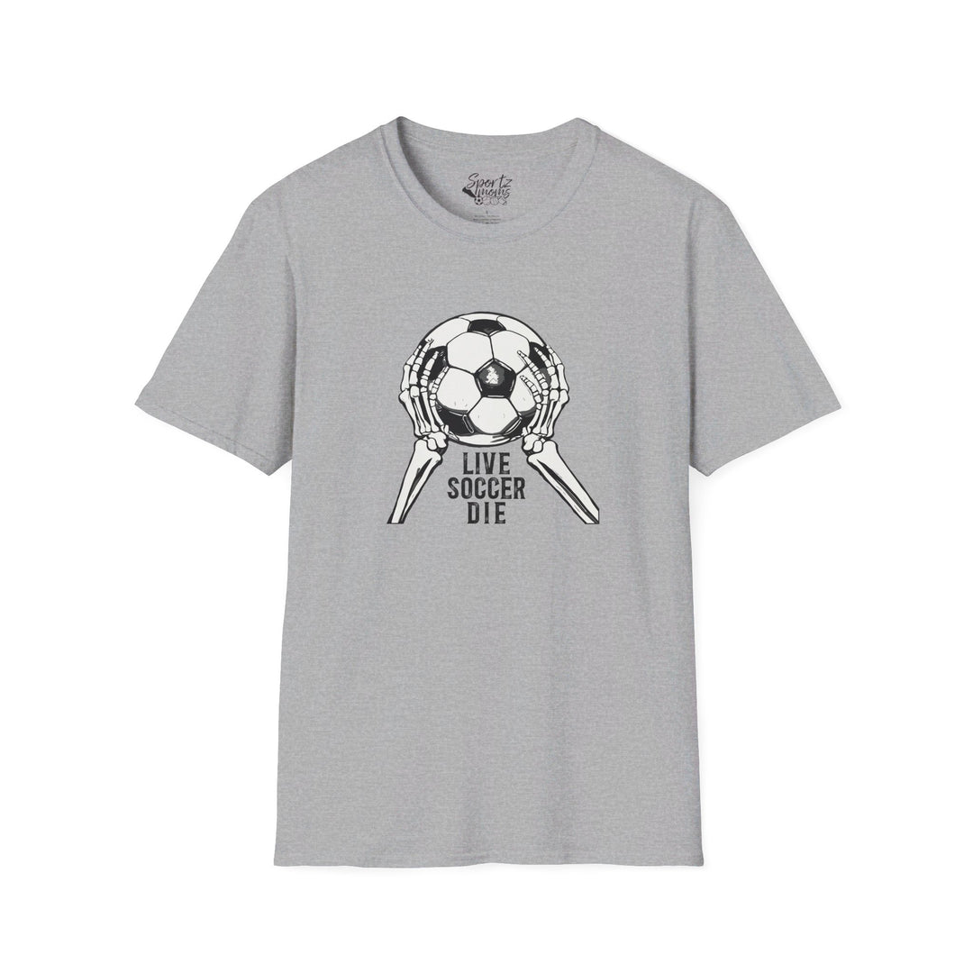 Live Soccer Die Adult Unisex T-Shirt