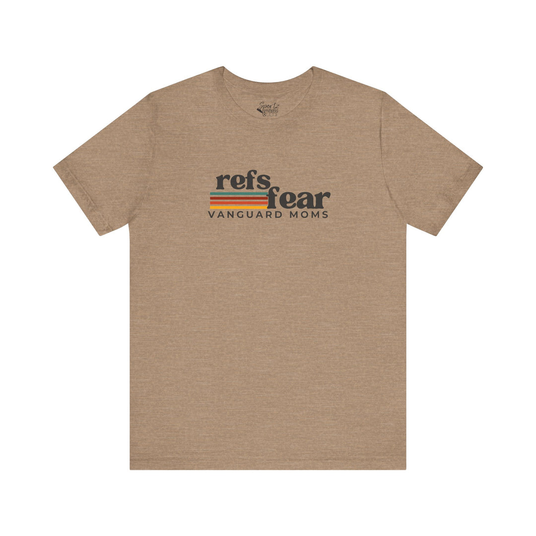 Refs Fear Vanguard Moms Unisex Adult T-Shirt