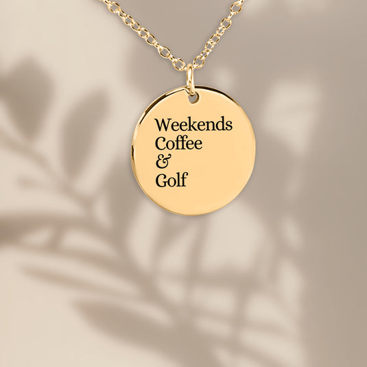 Weekends Coffee & Golf Coin Necklace