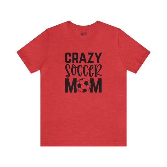 Crazy Soccer Mom Adult Unisex Mid-Level T-Shirt