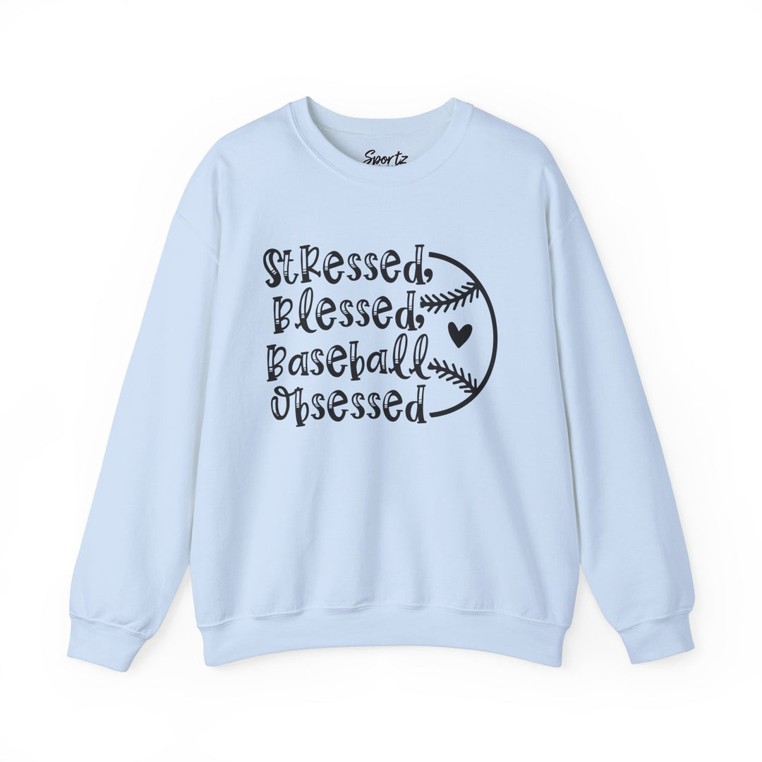 Stressed Blessed Baseball Obsessed Adult Unisex Crewneck Sweatshirt