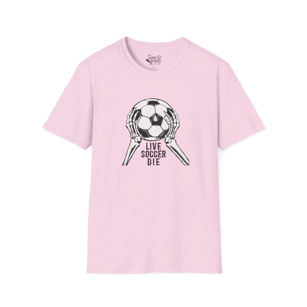 Live Soccer Die Adult Unisex T-Shirt