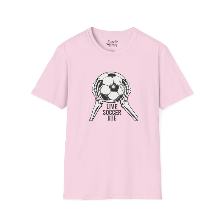 Live Soccer Die Adult Unisex T-Shirt