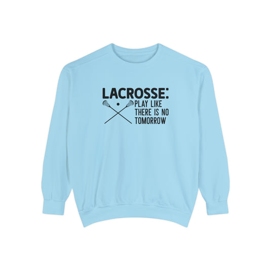 Lacrosse Play Like There is No Tomorrow Adult Unisex Premium Crewneck Sweatshirt