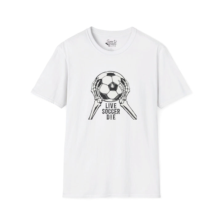 Live Soccer Die Adult Unisex T-Shirt