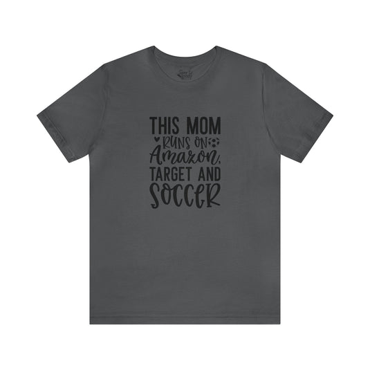 This Mom Runs on Amazon Soccer Adult Unisex Mid-Level T-Shirt