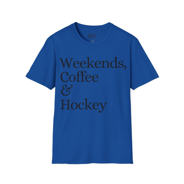 Weekends Coffee & Hockey Adult Unisex T-Shirt