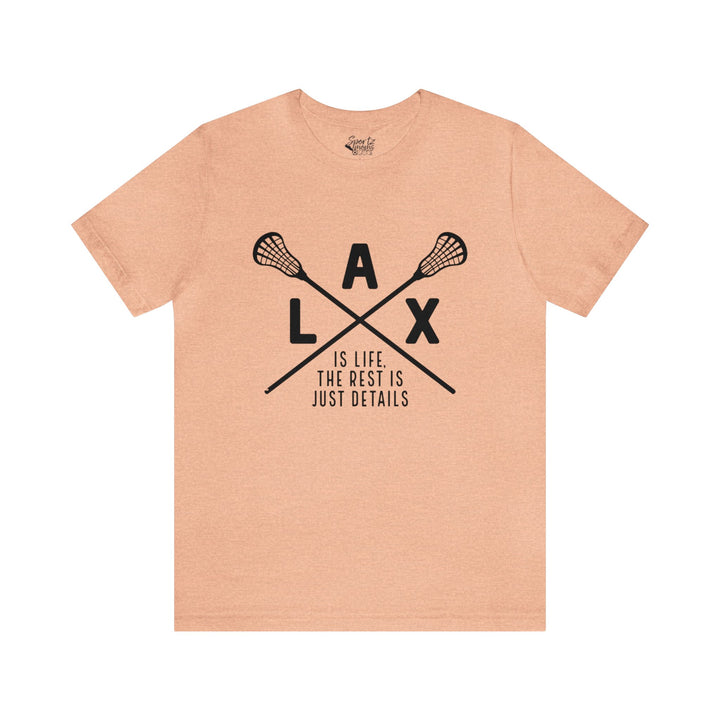 LAX The Rest is Just Details Adult Unisex Mid-Level T-Shirt