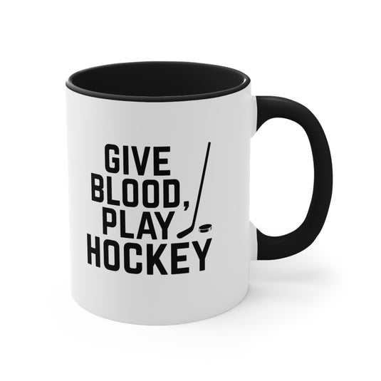 Give Blood Play Hockey 11oz Accent Mug