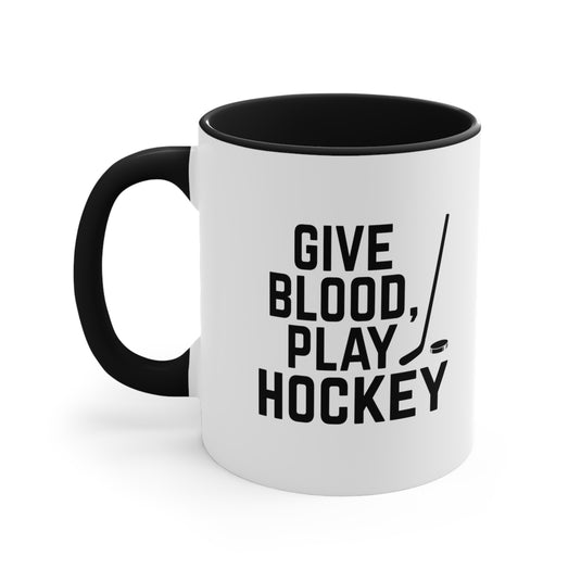 Give Blood Play Hockey 11oz Accent Mug