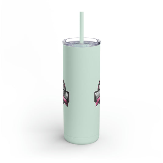 Skinny Matte Tumbler 20oz