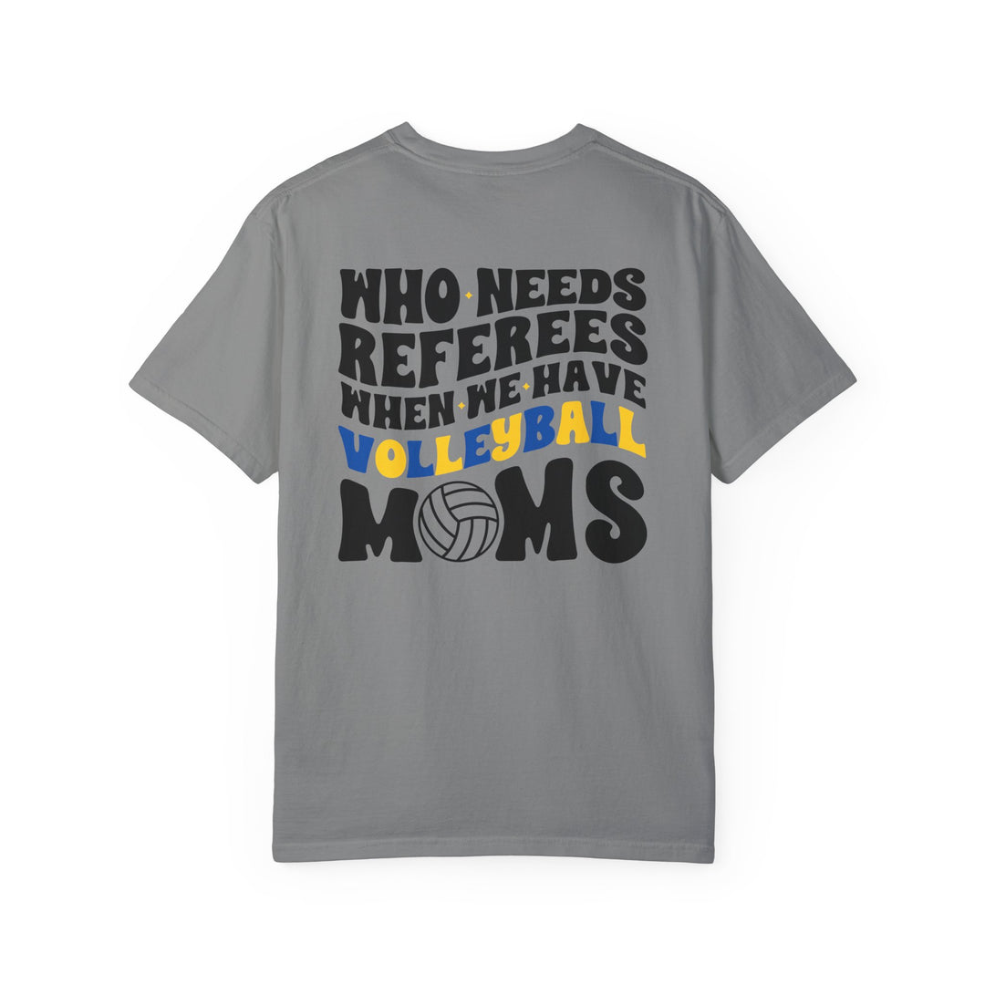 Who Needs Referees Volleyball Unisex Adult Premium T-Shirt