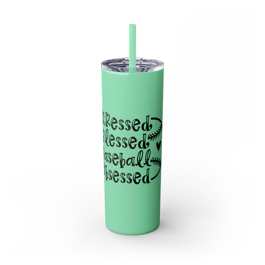 Stressed Blessed Baseball Obsessed 20oz Skinny Tumbler with Straw in Matte or Glossy