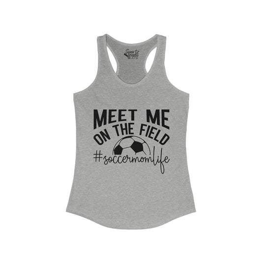 Meet Me on the Field Soccer Adult Women's Racerback Tank