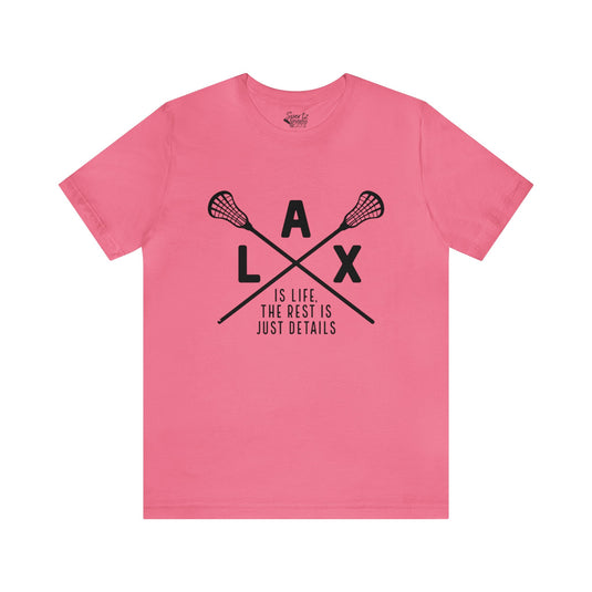 LAX The Rest is Just Details Adult Unisex Mid-Level T-Shirt