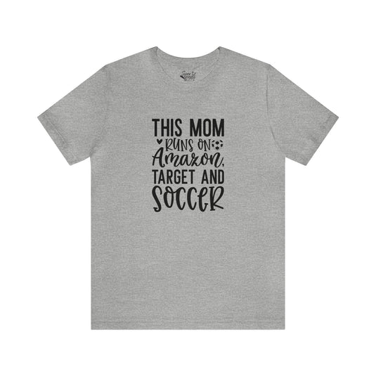 This Mom Runs on Amazon Soccer Adult Unisex Mid-Level T-Shirt