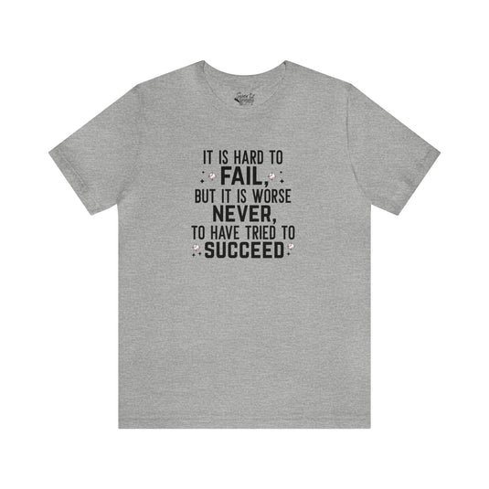 It is Hard to Fail Baseball Adult Unisex Mid-Level T-Shirt