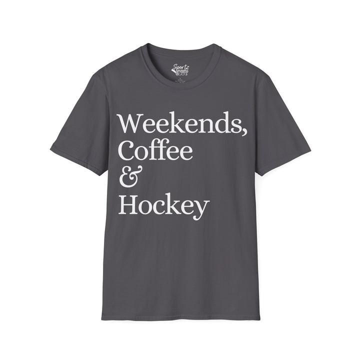 Weekends Coffee & Hockey Adult Unisex T-Shirt