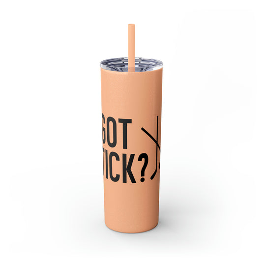 Got Stick Hockey 20oz Skinny Tumbler with Straw in Matte or Glossy