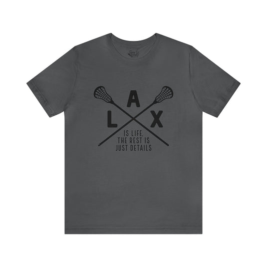 LAX The Rest is Just Details Adult Unisex Mid-Level T-Shirt