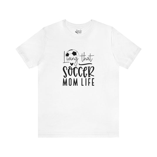 Living That Soccer Mom Life Adult Unisex Mid-Level T-Shirt