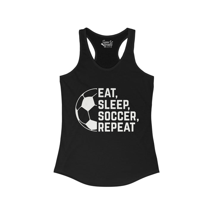 Eat Sleep Soccer Repeat Adult Women's Racerback Tank