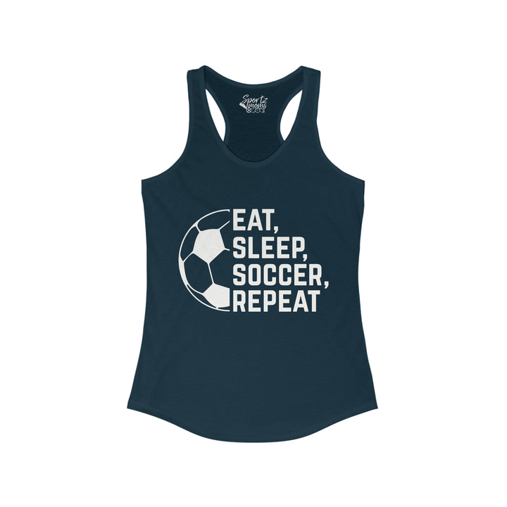 Eat Sleep Soccer Repeat Adult Women's Racerback Tank
