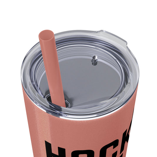 Hockey The Cool Sport 20oz Skinny Tumbler with Straw in Matte or Glossy