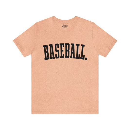 Tall Design Baseball Adult Unisex Mid-Level T-Shirt