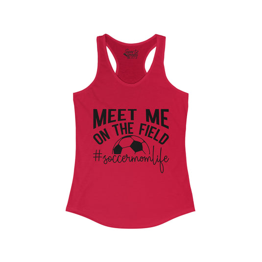 Meet Me on the Field Soccer Adult Women's Racerback Tank