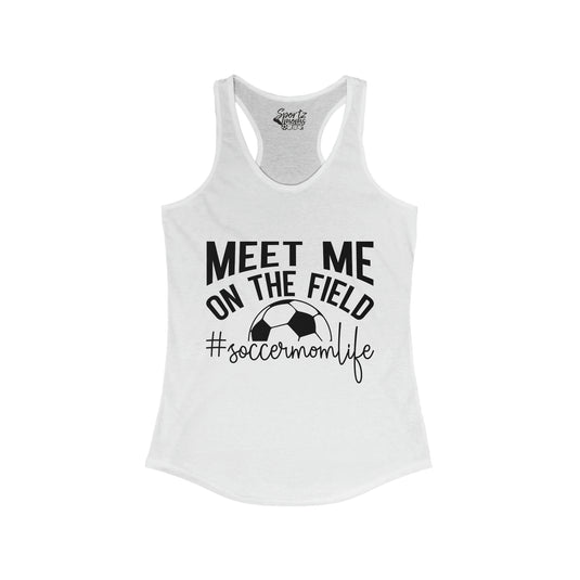 Meet Me on the Field Soccer Adult Women's Racerback Tank