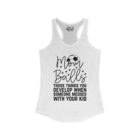 Mom Balls Soccer Adult Women's Racerback Tank