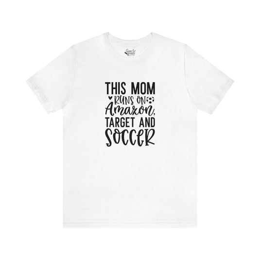 This Mom Runs on Amazon Soccer Adult Unisex Mid-Level T-Shirt