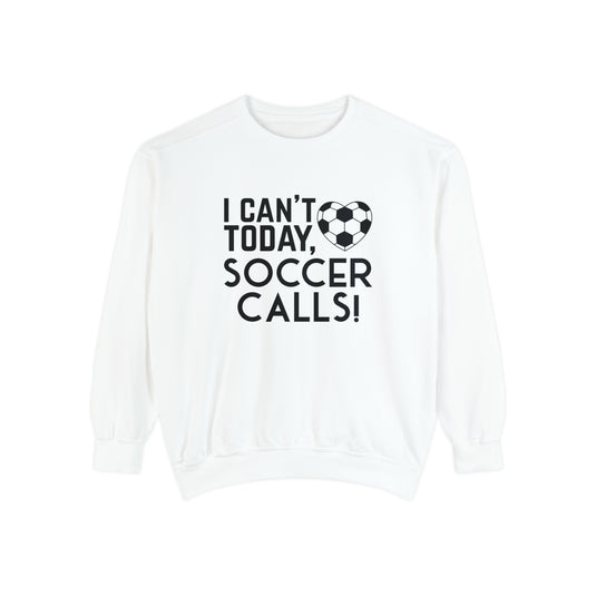 I Can't Today Soccer Adult Unisex Premium Crewneck Sweatshirt