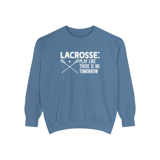 Lacrosse Play Like There is No Tomorrow Adult Unisex Premium Crewneck Sweatshirt