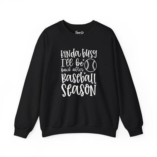 Kinda Busy Baseball Adult Unisex Basic Crewneck Sweatshirt