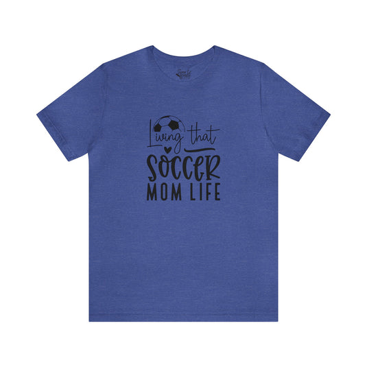 Living That Soccer Mom Life Adult Unisex Mid-Level T-Shirt