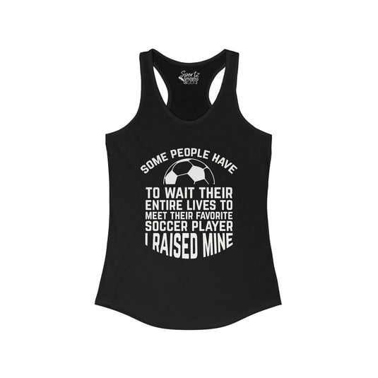 Some People Have to Wait Soccer Adult Women's Racerback Tank